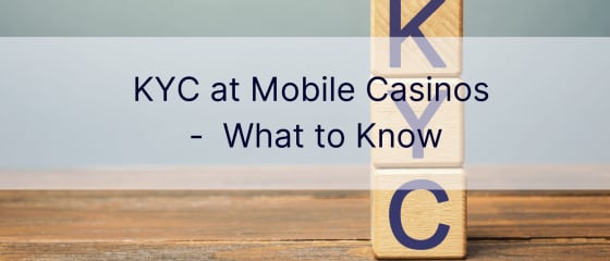 КИЦ у мобилним казинима – шта треба знати